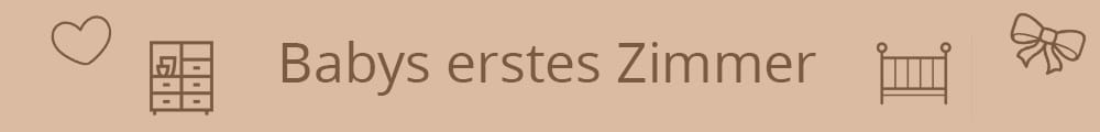 Babys erstes Zimmer