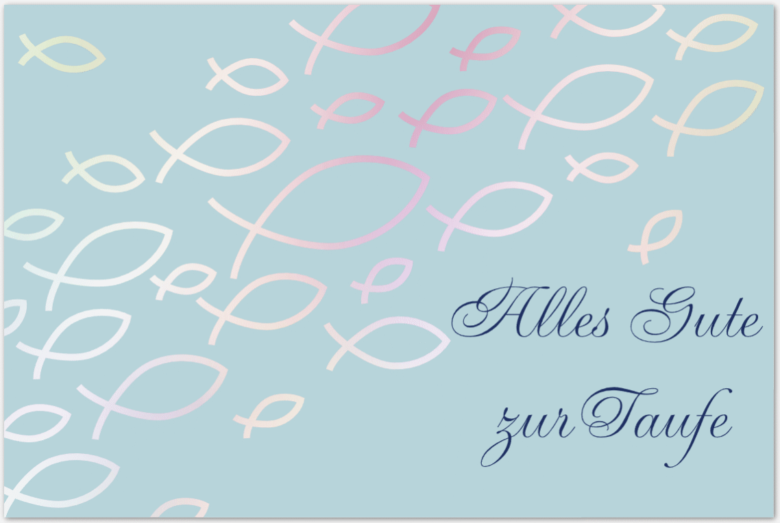 Glückwünsche zur Taufe: Taufkarte schreiben "Alles Gute zur Taufe"-Gratulationskarte